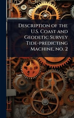 Cover Description of the U.S. Coast and Geodetic Survey Tide-predicting Machine, no. 2