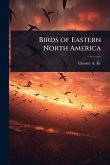Birds of Eastern North America