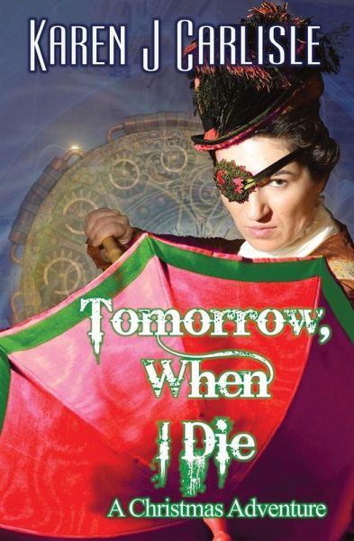 Tomorrow, When I Die Tomorrow, When I Die