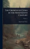 The Growth of Cities in the Nineteenth Century The Growth of Cities in the Nineteenth Century