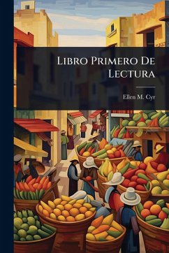 Libro Primero De Lectura - Cyr, Ellen M