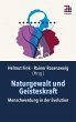 Naturgewalt und Geisteskraft - Bild 1