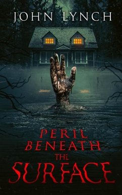 Peril Beneath The Surface - Lynch, John