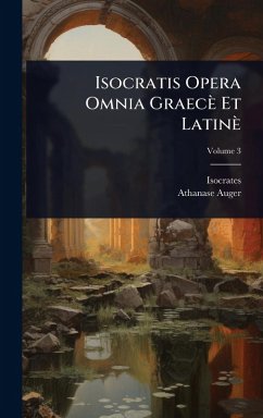 Cover Isocratis Opera Omnia Graecè Et Latinè