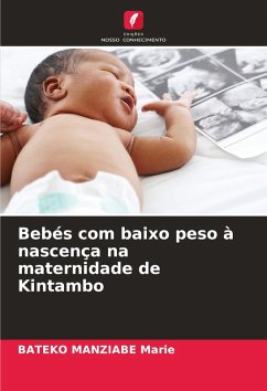 Bebés com baixo peso à nascença na maternidade de Kintambo - Marie, Bateko Manziabe Bebés com baixo peso à nascença na maternidade de Kintambo - Marie, Bateko Manziabe