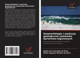 Geomorfologia i ewolucja geologiczna systemów barierowo-lagunowych Geomorfologia i ewolucja geologiczna systemów barierowo-lagunowych