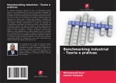 Benchmarking industrial - Teoria e práticas Benchmarking industrial - Teoria e práticas