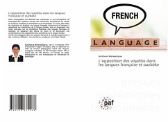L'opposition des voyelles dans les langues française et ouzbèke L'opposition des voyelles dans les langues française et ouzbèke
