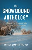 The Snowbound Anthology