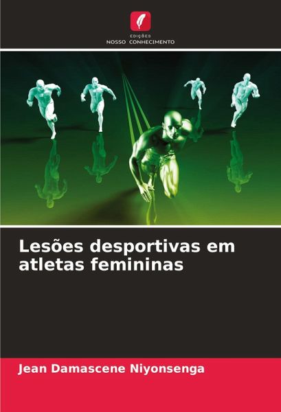 Lesões desportivas em atletas femininas