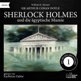 Sherlock Holmes und die ägyptische Mumie (Die neuen Abenteuer, Folge 1) (MP3-Download) Sherlock Holmes und die ägyptische Mumie (Die neuen Abenteuer, Folge 1) (MP3-Download)