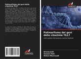 Polimorfismo dei geni delle citochine Th17 Polimorfismo dei geni delle citochine Th17