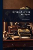 Bowell S Life Of Johnson