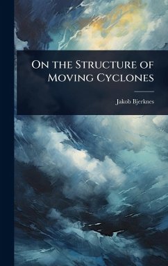 Cover On the Structure of Moving Cyclones