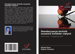 Cover Standaryzacja technik suszenia kwiatów ci¿tych