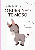 O Burrinho Teimoso O Burrinho Teimoso