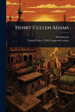 Cover Henry Cullen Adams