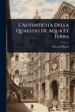 Cover L'AutenticitÃ Della Quaestio De Aqua Et Terra