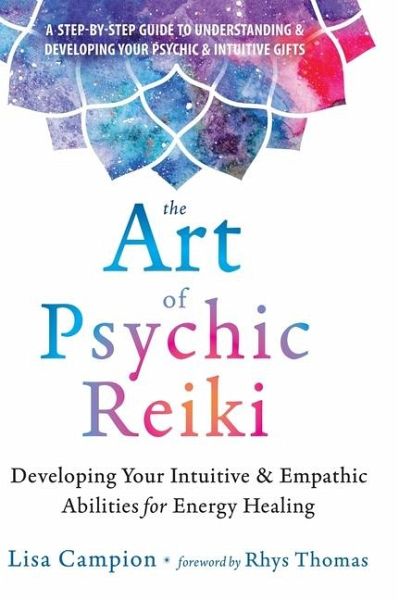 The Art of Psychic Reiki