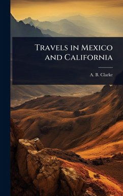 Cover Travels in Mexico and California
