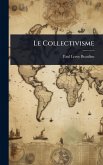 Le Collectivisme