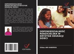 Cover ODPOWIEDZIALNO¿¿ RODZICIELSKA W KRYZYSIE EDUKACJI DZIECI