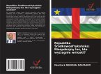 Republika ¿rodkowoafryka¿ska: Niespokojny los, kto wyci¿gnie wnioski?