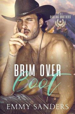 Brim Over Boot (The Darling Brothers Book 2) - Sanders, Emmy