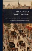 The Covode Investigation The Covode Investigation