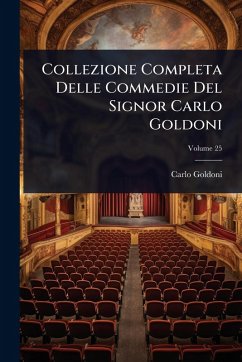Cover Collezione Completa Delle Commedie Del Signor Carlo Goldoni