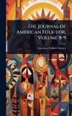 The Journal of American Folk-lor, Volume 8-9 The Journal of American Folk-lor, Volume 8-9