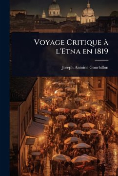 Cover Voyage Critique Ã l'Etna en 1819