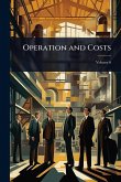 Operation and Costs Operation and Costs