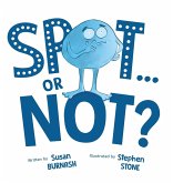Spot or Not? Spot or Not?
