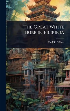 Cover The Great White Tribe in Filipinia