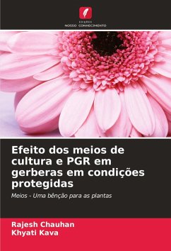 Cover Efeito dos meios de cultura e PGR em gerberas em condições protegidas