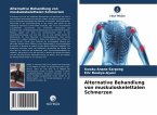 Alternative Behandlung von muskuloskelettalen Schmerzen