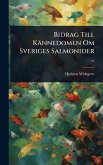 Bidrag Till Kännedomen Om Sveriges Salmonider ...