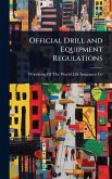 Official Drill and Equipment Regulations