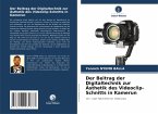 Der Beitrag der Digitaltechnik zur Ästhetik des Videoclip-Schnitts in Kamerun