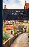 Gedichte Von Ernst Moritz Arndt