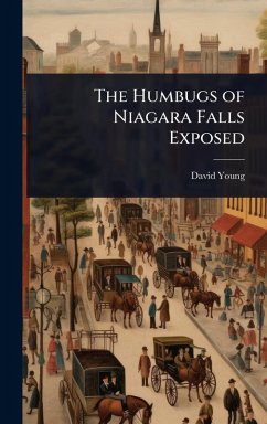 Cover The Humbugs of Niagara Falls Exposed