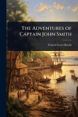 The Adventures of Captain John Smith The Adventures of Captain John Smith