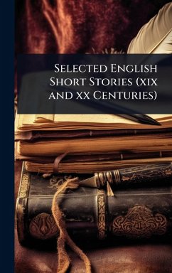 Selected English Short Stories (xix and xx Centuries) Cover Selected English Short Stories (xix and xx Centuries)