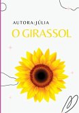 O Girassol O Girassol