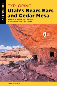 Cover Exploring Utah's Bears Ears and Cedar Mesa