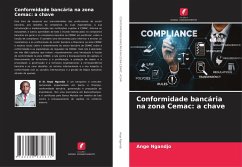 Conformidade bancária na zona Cemac: a chave - Ngandjo, Ange