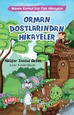 Orman Dostlarindan Hikayeler