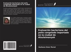 Cover Evaluación bacteriana del pollo congelado importado en la ciudad de Alsulaimanyah