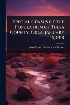 Cover Special Census of the Population of Tulsa County, Okla. January 15, 1919